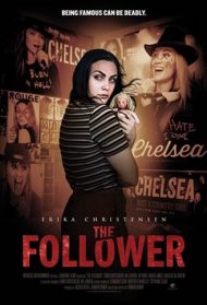 The Follower – Un ammiratrice pericolosa Streaming