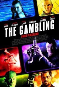 The Gambling – Gioco pericoloso Streaming