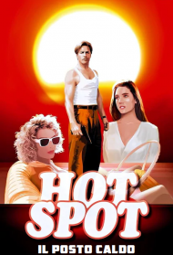 The Hot Spot – Il posto caldo Streaming