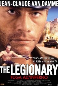The Legionary – Fuga all’Inferno Streaming