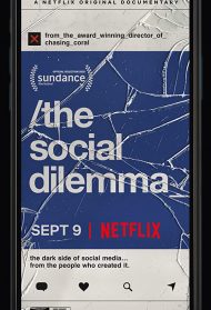 The Social Dilemma Streaming