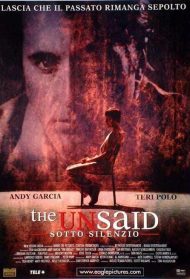 The Unsaid – Sotto silenzio Streaming