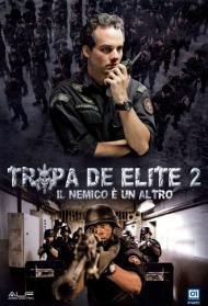 Tropa de Elite 2 – Il nemico è un altro Streaming