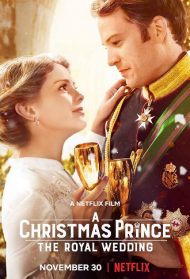 Un principe per Natale – Matrimonio reale Streaming