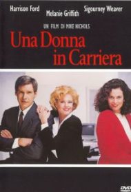 Una donna in carriera Streaming