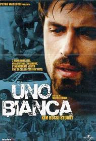Uno bianca Streaming