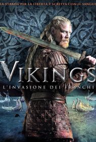 Vikings – L’invasione dei Franchi Streaming