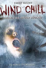Wind Chill – Ghiaccio rosso sangue Streaming