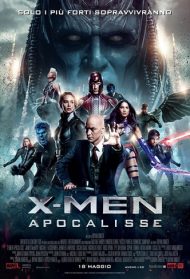 X-Men: Apocalisse Streaming