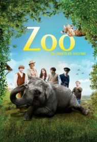 Zoo – Un amico da salvare Streaming
